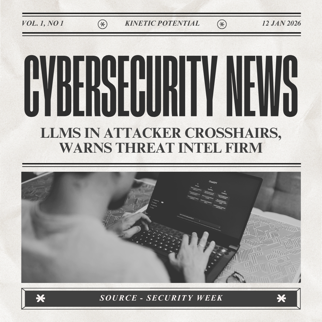 Cybersecurity News Kinetic Potential