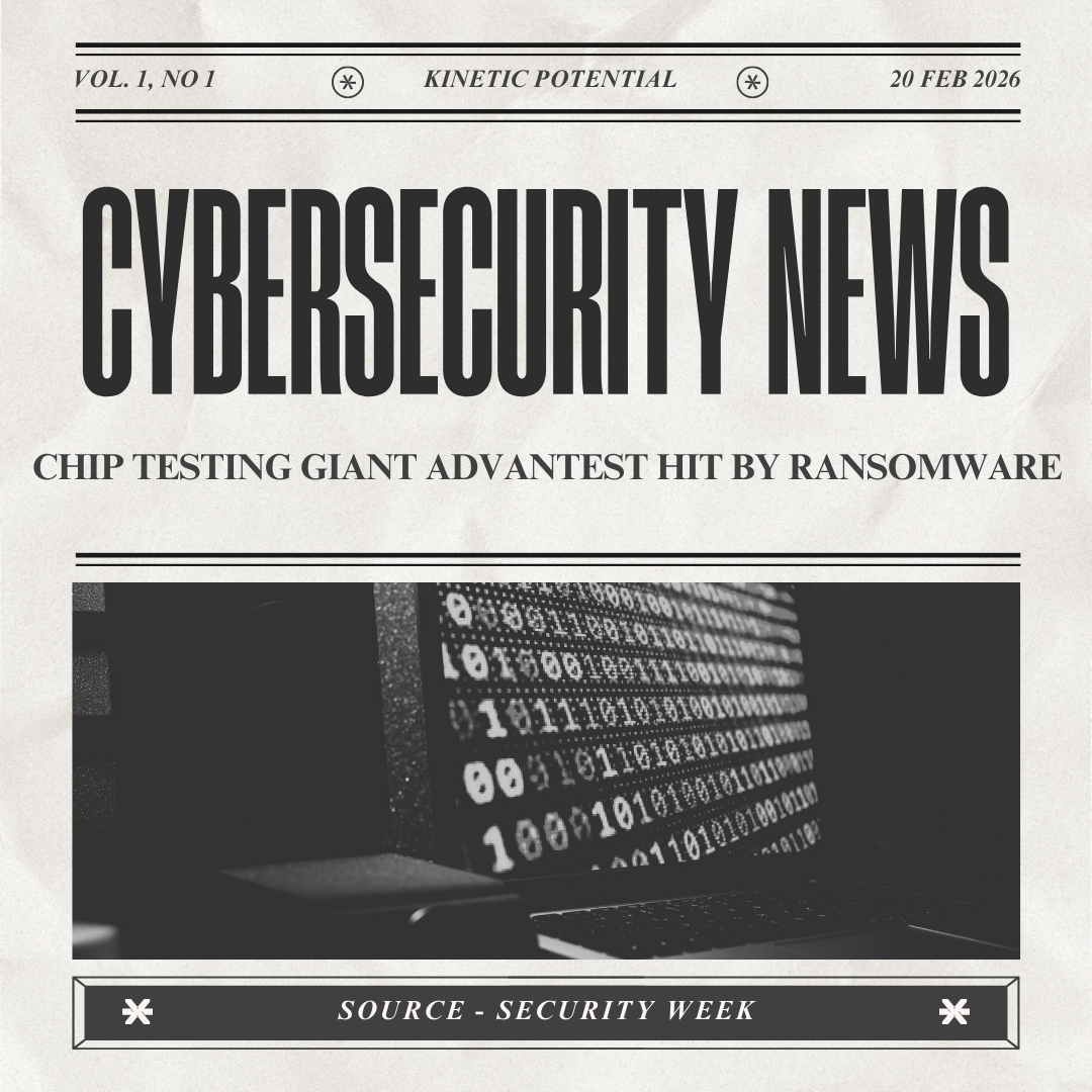 Cybersecurity News Kinetic Potential