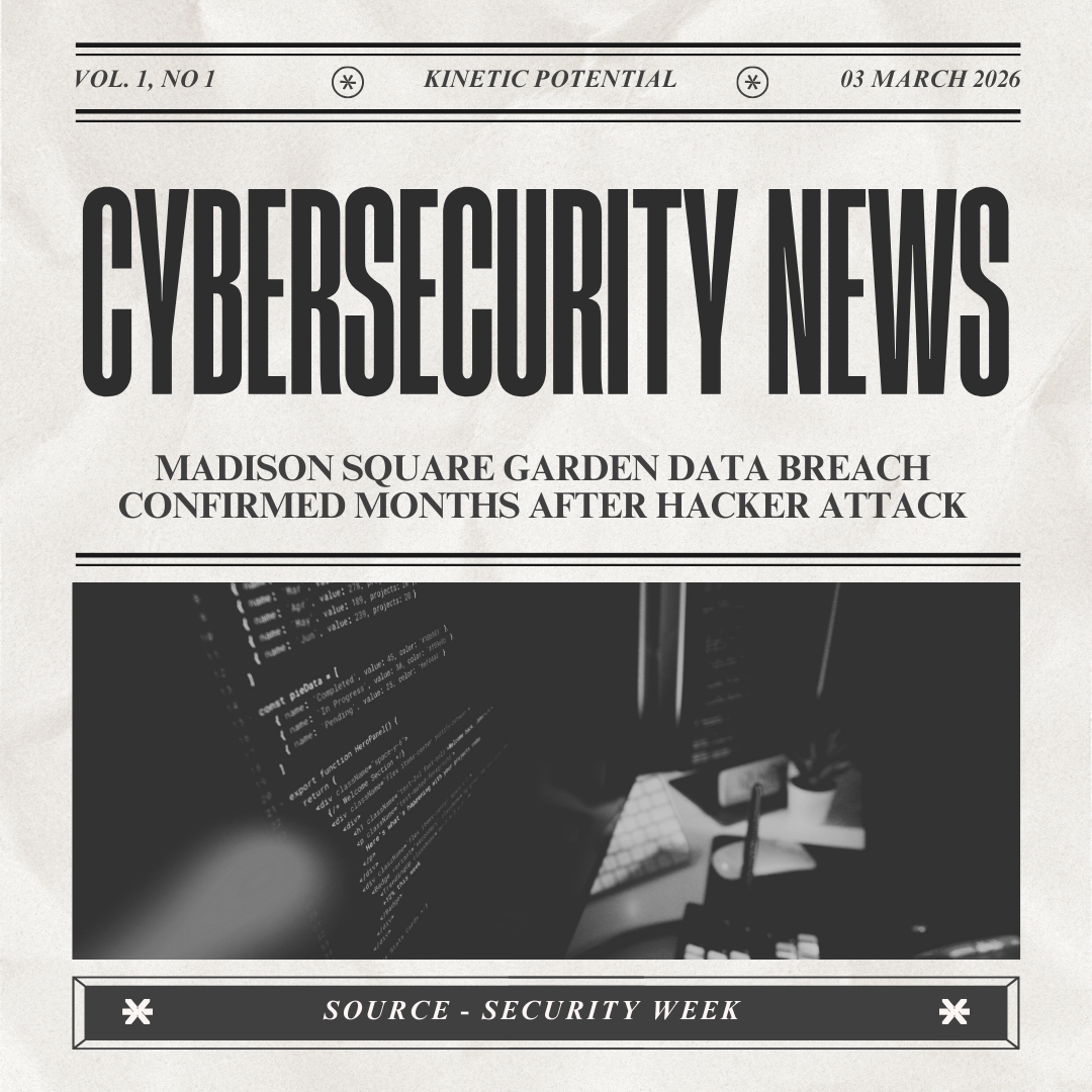 Cybersecurity News Kinetic Potential
