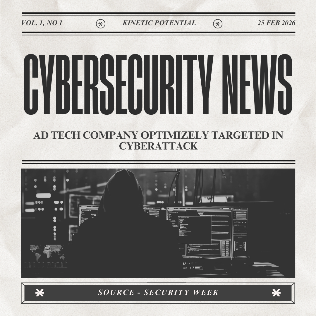 Cybersecurity News Kinetic Potential