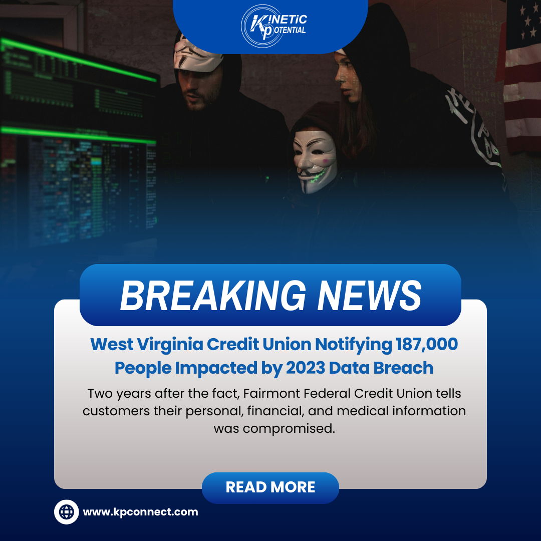 Kinetic Potential Cybersecurity News